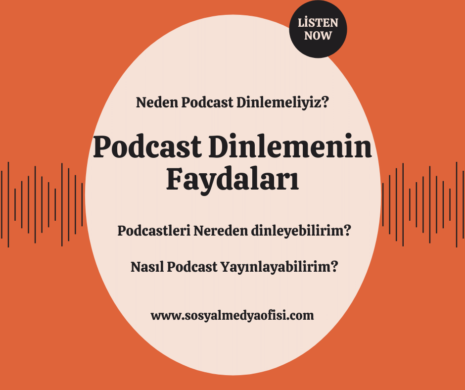 Neden Podcast Dinlemeliyiz?