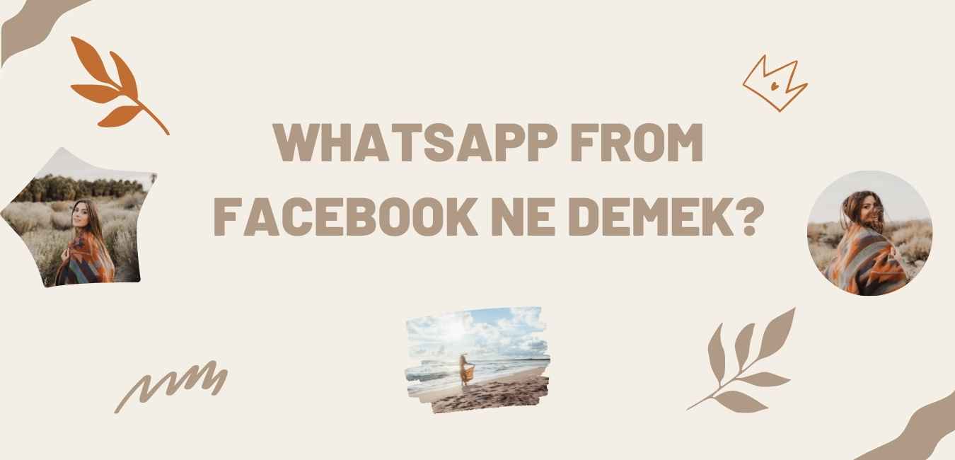 Whatsapp From Facebook Ne Demek?